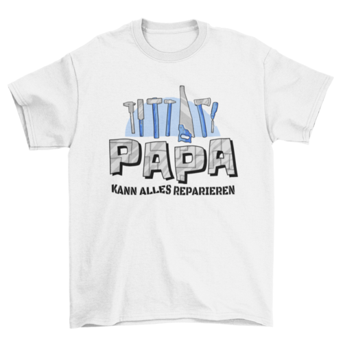Dad fix everything t-shirt