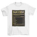 Success nutritional facts t-shirt