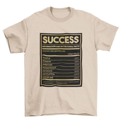 Success nutritional facts t-shirt